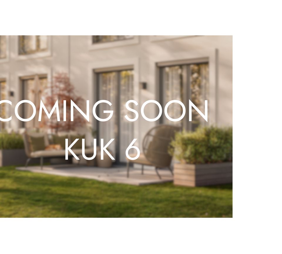 COMING SOON – KUK 6